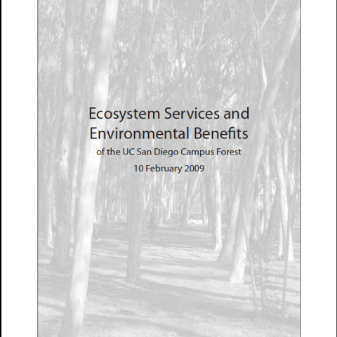 Ecosystem services and environmental benefits of the UC San Diego Campus Forest
